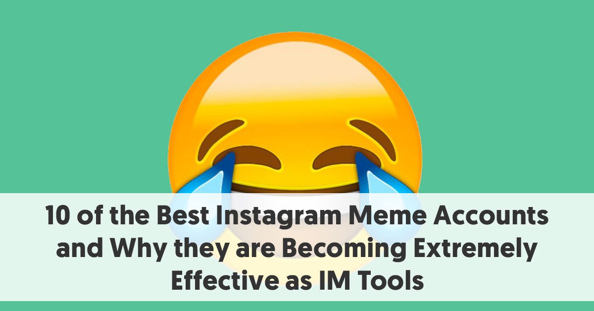 10 of the Best Instagram Meme Accounts in 2018 dlvr.it/QhWHRv