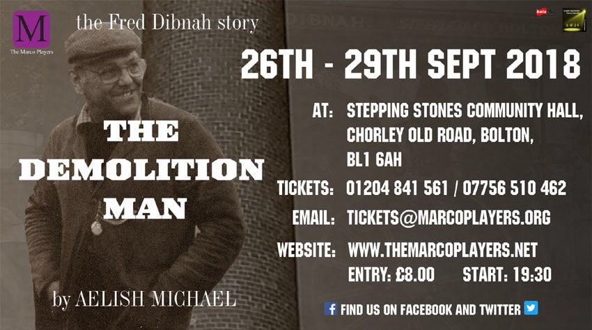MarcoPlayers's tweet photo. Tickets are hot for this production with 4 weeks to go! Don’t miss out on our amateur world premiere of the Fred Didnah story. #freddibnah #bolton @TheBoltonNews @BatsBolton #demolition @FredDibnah @FredDibnah4 https://t.co/O2XZLG2wWk