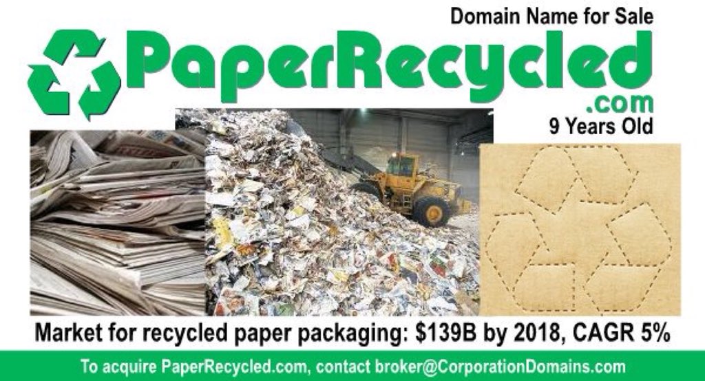 CorporationDom's tweet photo. PaperRecycled·com #DomainName for sale, representing a $139B market for #recycled #paper #packaging Paper is a #sustainable #Green #Environment solution. #recycling #EnvironmentDay #EnvironmentDay2018 #WorldEnvironmentDay #Domains #DomainsForSale #VentureCapital https://t.co/Q2oBytm1BH