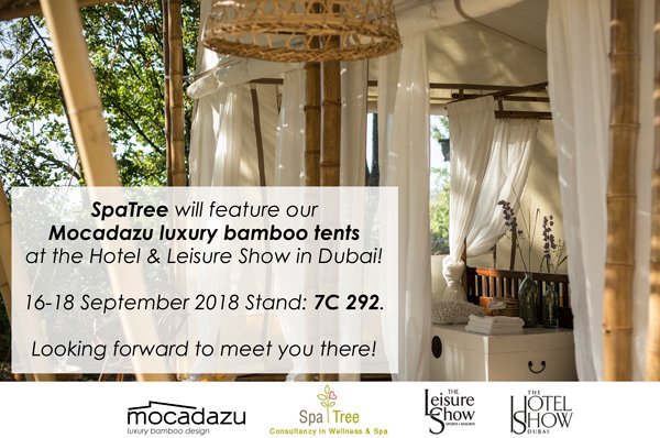 SpaTree will feature our Mocadazu luxury bamboo tents at the Hotel &amp; Leisure Show in Dubai! 
16-18 September 2018 Stand: 7C 292. 
Looking forward to meet you there! 
<a href="/thehotelshow/">The Hotel Show</a> <a href="/LeisureShow/">waleed wahba</a> #bamboo #tent #resort #lodge #luxury #design #spa #canvas #lodging #resorts #glamping