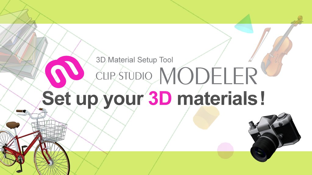Clip Studio Paint Presenting Clip Studio Modeler A Tool For Setting Up 3d Materials Using This Program You Can Import Common 3d Data From Other Software And Set It Up