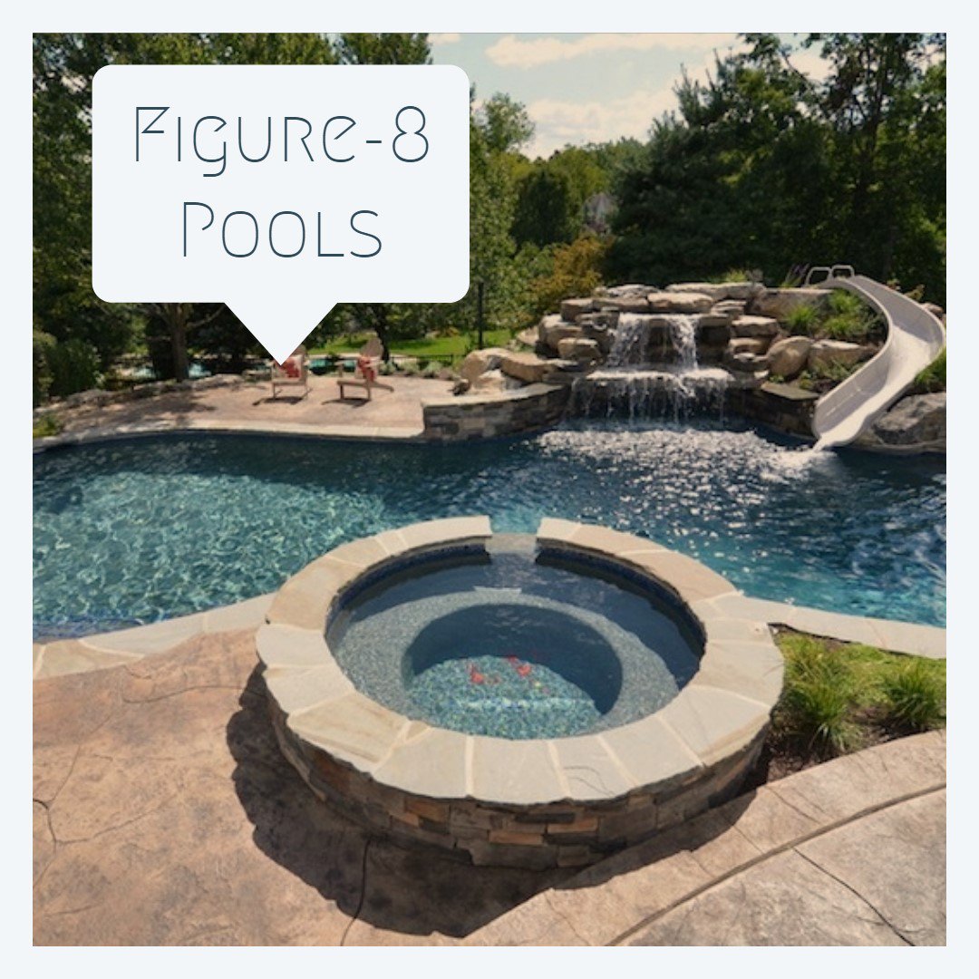 Figure 8 pools are a good option for families who want a definitive deep and shallow end.
