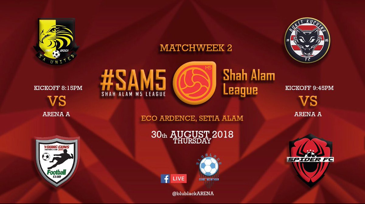 Blublack_Prod's tweet photo. LIVE  - Facebook Blublack ARENA - Shah Alam League M5 bagi matchweek ke 2.
https://t.co/uFd9zx7YYE…

Match pertama - 8.15pm SA United vs KK Young Guns &amp; match ke dua kick off pada jam 9.45pm diantara Bukit Kuching FC vs Spider FC https://t.co/8trnERd6tI