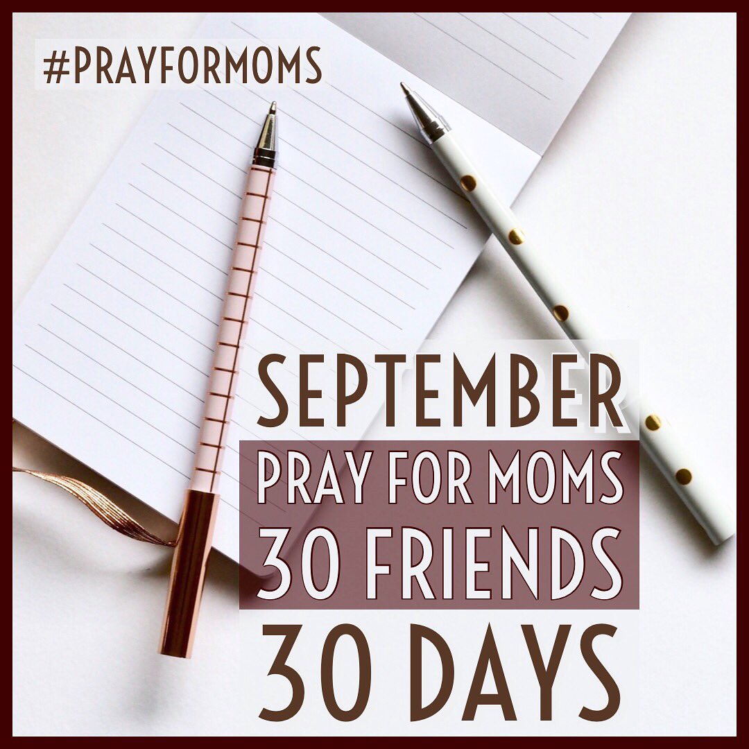 Pray_for_Moms's tweet photo. Sept 1st is Saturday! Fill out your prayer calendar &amp; pray for 1 mom friend each day of the month #prayformoms https://t.co/6aKow5jPlK