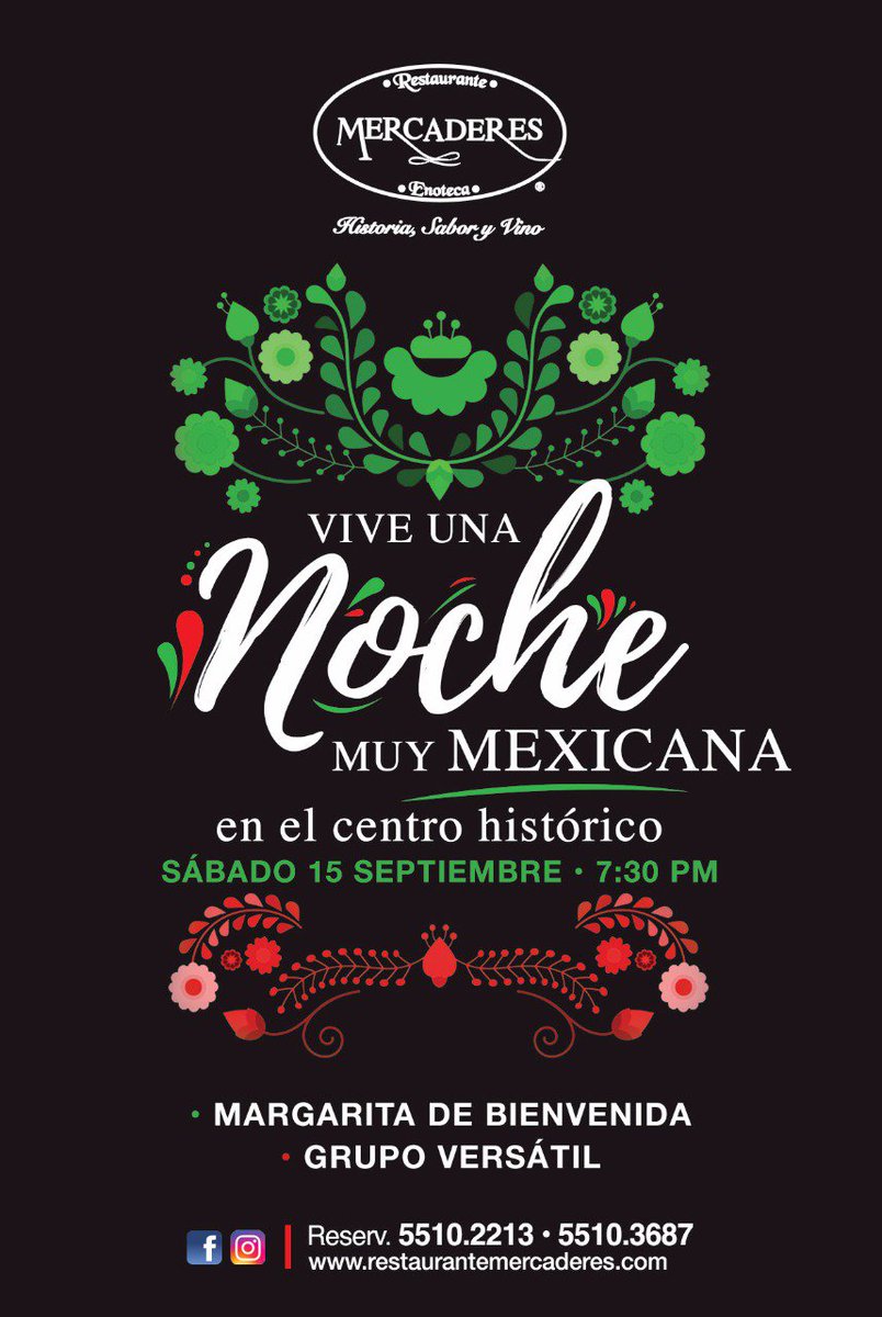 Acompáñenos a celebrar el grito de independencia, en su restaurante Mercaderes!!!
Hagan sus reservaciones, no se lo pueden perder!!!!