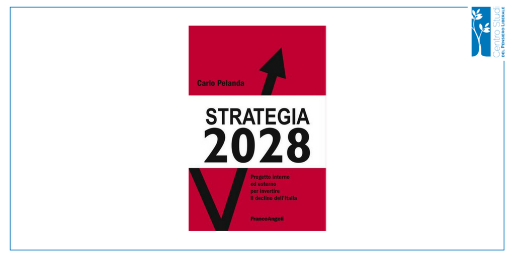 pensareliberale's tweet photo. Il libro "Strategia 2028. Progetto interno ed esterno per invertire il declino dell'Italia" di Carlo Pelanda presenta una strategia sistemica che punta a costruire un progetto nazionale inteso come riparazione della democrazia italiana. #bookoftheweek #pensieroliberale https://t.co/L0iLmVrqS0