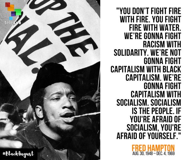 Happy birthday Fred Hampton (August 30, 1948 December 4, 1969) was an African-American activist and revolutionary. 