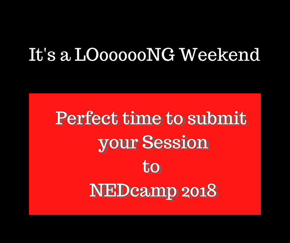 The long weekend is coming...lots of time to submit your #drupal session! #NEDcamp2018 bit.ly/2wlRqmp