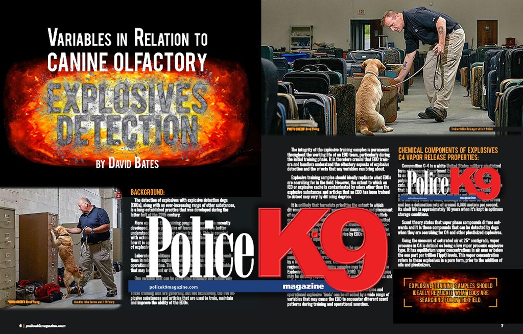 PK9Mag's tweet image. &quot;Explosive training samples should ideally replicate what #EDDs are searching for in the field.&quot; - Variables in Relation to Canine Olfactory #ExplosivesDetection by David Bates #policek9 #explosives #k9unit #k9handler #k9officer