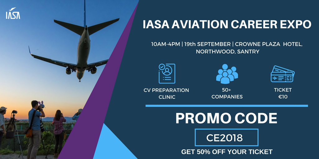 IASAofficial's tweet photo. Grab your place with our PROMO CODE below for the Aviation Career Expo! 
FREE CV Preparation Clinics available on the day! 
#IASA18 #IASAAviationCareerExpo #aviation #Ireland #graduaterecruitment #internships #careers #promo https://t.co/vnZfsC3Fwu