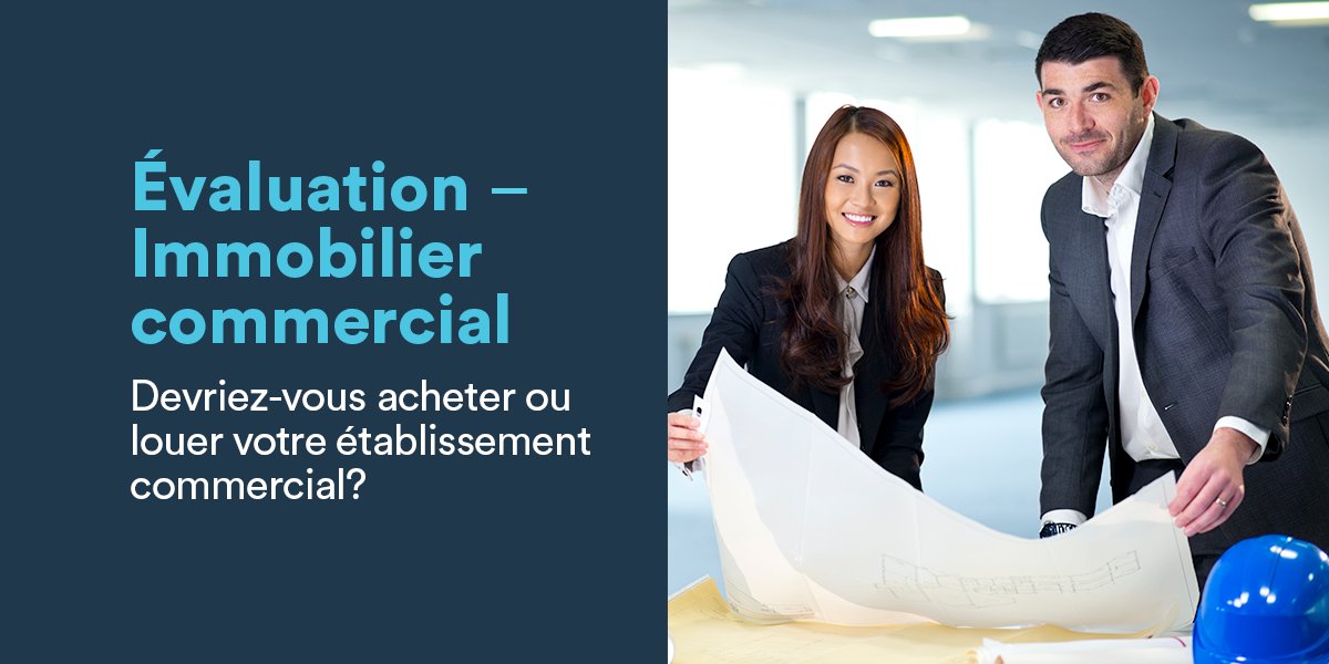 bdc_ca's tweet photo. Évaluation gratuite - #Immobilier commercial: Acheter ou louer https://t.co/wd2aI3fARO  #PME #Entrepreneur https://t.co/SK5MNG9cQS