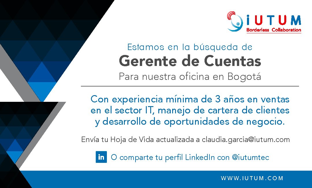 iUtumtec's tweet photo. En IUTUM Colombia estamos en la búsqueda de un Gerente de Cuentas para trabajar en la ciudad de #Bogotá.
#iutum #Bogota #Empleos https://t.co/tULMR4qy7l