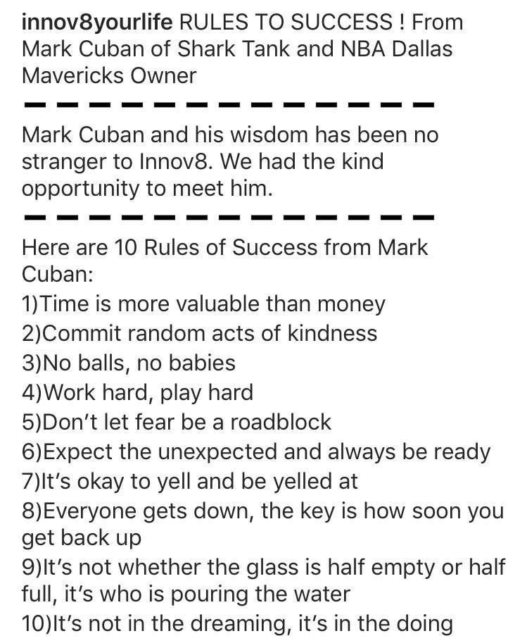 Innov8YourLife's tweet photo. #RULESTOSUCCESS !
From Mark Cuban of #SharkTank and #NBA #Dallas #Mavericks Owner
#MarkCuban and his wisdom has been no stranger to Innov8. We had the kind opportunity to meet him.
Here are 10 Rules of Success from Mark Cuban:
1)Time is more valuable than money https://t.co/poJXSLt3Gu