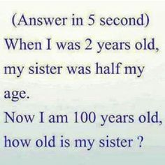 DailyMathTweets's tweet image. How old is my sister?
#wordproblem #ageproblem #algebra