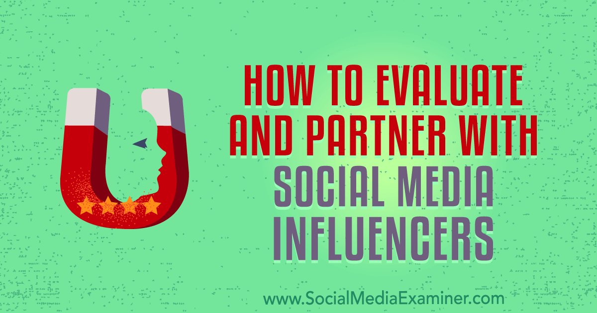 billth's tweet image. How to Evaluate and Partner With Social Media Influencers bit.ly/2MZSD95