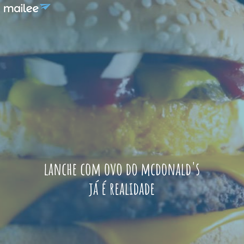 McDonald's anuncia nova linha de lanches com ovo. buff.ly/2wypESZ