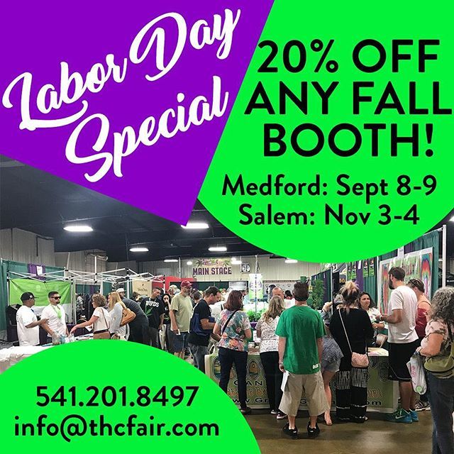 The end of summer and the beginning of a great fall lineup!! Reserve your booth now and save 20%!!! #thcfair #legalweed #cannabiscommunity #oregon #oregonweed #labordaysale #labordayweekend #byebyesummer #oregrown #oregongrown ift.tt/2MWTivp