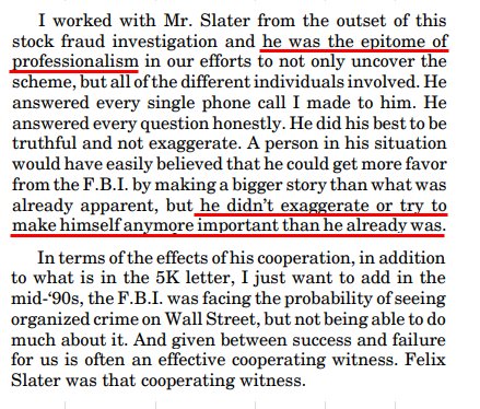 62) 11 years after he started cooperating, Sater headed to a federal courthouse in Brooklyn in October 2009 for his sentencing in the stock fraud scheme. Two federal prosecutors (one later becoming a Senator) & 4 FBI agents showed up to vouch for him. https://c10.nrostatic.com/sites/default/files/Palmer-Petition-for-a-writ-of-certiorari-14-676.pdf