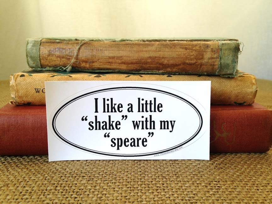 Gotta Shake It!!

Check out the cool Shakespeare sticker in the store now!! 
#Etsy #sticker #etsyseller #literature #shakespear #poems #books  #bookish
 #literaryart #booklovers
etsy.me/2MXjoyn