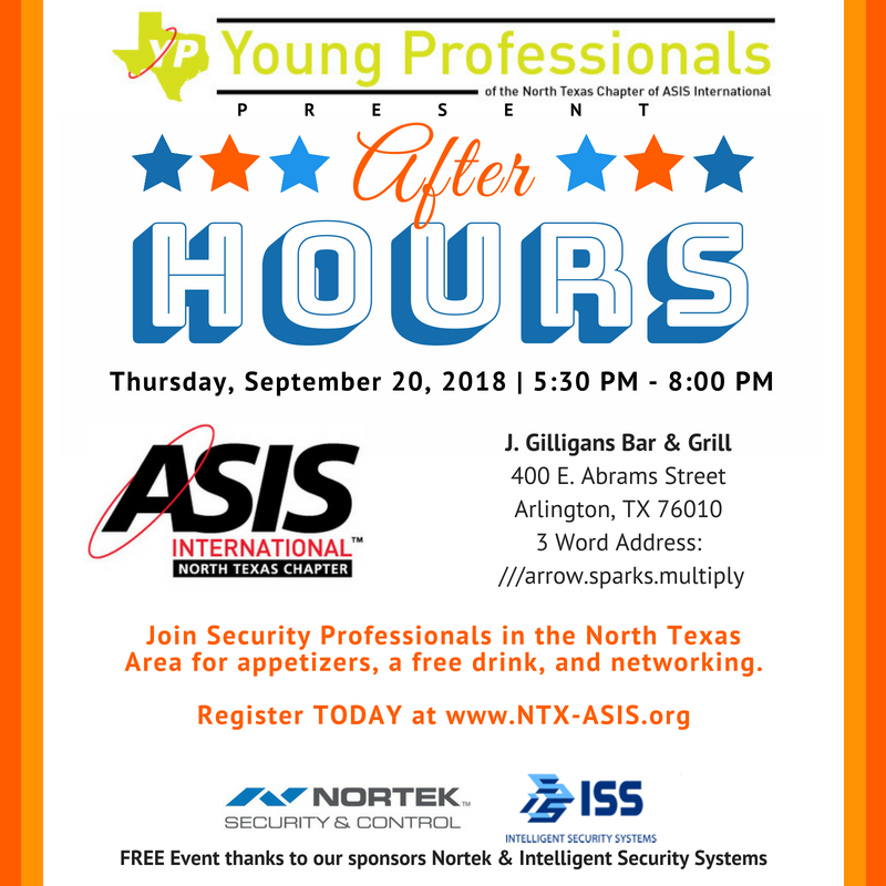 NTXASIS's tweet photo. (09/20) Join us for our #YoungProfessionals After Hours Social on Sept. 20th at @jgilligans in Arlington. FREE Registration! Network w/ seasoned professionals & college students interested in the security industry! #MyASIS #NorthTexas #ASISYP https://t.co/fYpsw7mFsd https://t.co/DXpWupOgOB