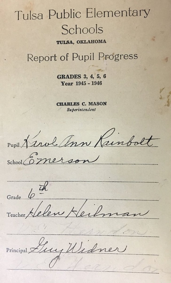 Tulsaschoolsさんのツイート A Special Thank You To Richard C Emanuel For Sharing His Mother S Emerson Elementary Report Card From The 1945 1946 School Year As You Can See Richard S Mother Karol Ann Rainbolt Was