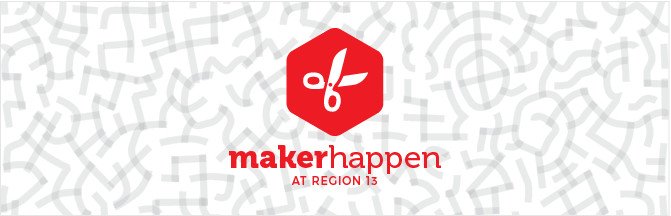 region13's tweet photo. Come and make it! Check out MakerHappen at Region 13! #makerhappen #makerspace #makered #make #worldsofmaking #educoach #tlap https://t.co/TO68yQsMpi