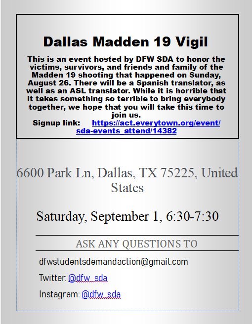 FriscoSAU's tweet photo. DFW Students Demand Action will be hosting a vigil this Saturday, 09/01, from 6:30-7:30pm at Preston Hollow Park in Dallas in remembrance of the victims of the recent Madden 19 shooting in Florida. Please contact @DFW_SDA for more information. Signup: https://t.co/F5vEMzkwvi https://t.co/0OKN8cBUy2