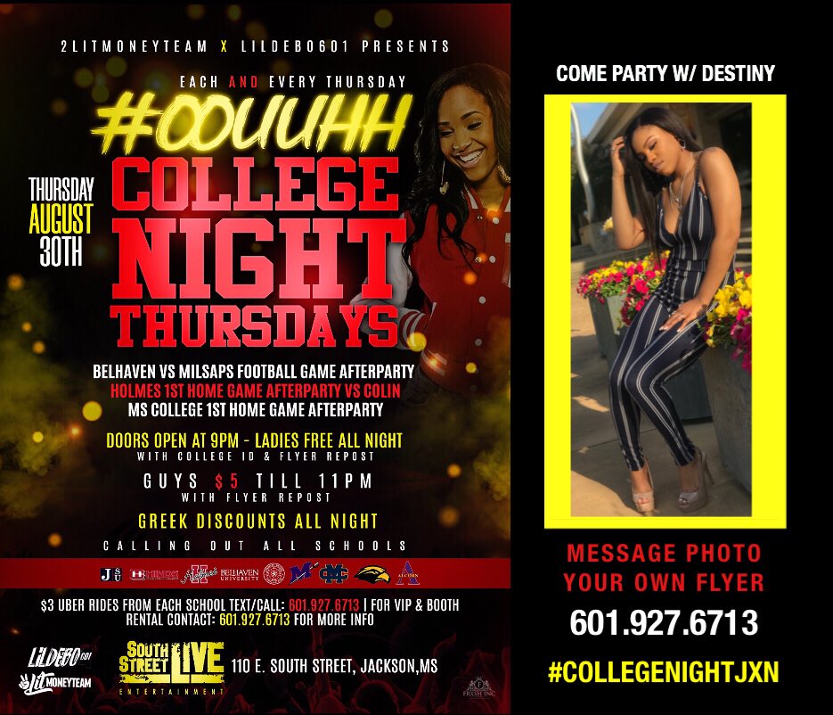 banae_baby's tweet photo. #CollegeNightJxn Tonight 🔥 At South Street Live 🗣 Ladies FREE All Night 💃🏽 wit @2LitMoneyTeam #2LitMoneyTeam @lildebo601 #JSU22 #Hcc20 #Tougaloo22 #Holmes20 #Belhaven20 #Milsaps20 #Alcorn22 #Usm22 #Jsu21 #Jsu20 #Jsu19 #Jsu18 https://t.co/OfpT9KfCpz