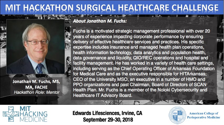 T-30 days until the Hackathon in Irvine, CA. Professional Participant &amp; Observers spots still open: acpm.health/hackathon2018/… 
Mentor Spotlight: Jonathan M. Fuchs, strategic management professional with 20+ years of experience impacting corporate performance. #hackathon #healthcare