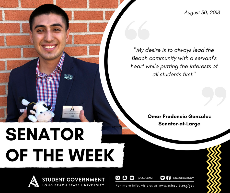 csulbasigov's tweet photo. We’d like to give a special shout-out to our first #SenatorOfTheWeek, Omar Prudencio Gonzalez! We’re excited to see what you’ll bring to @CSULBASI this year. 👏🏼 #MyASIGov https://t.co/oKxBFatrv1