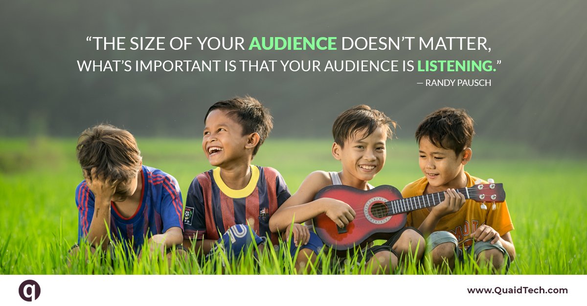 quaidtech's tweet photo. #QuaidTech #quoteoftheday #size #audience #Listening https://t.co/PyM5SWBZ0E
