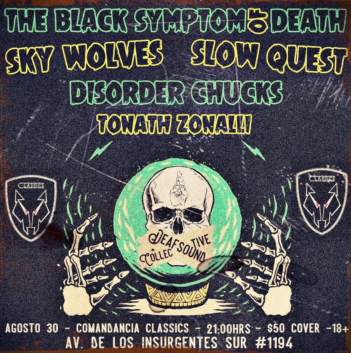 #FelizJueves  Ya estamos aquí!! en #ComandanciaClassics con @deafsoundcollective , estarán #TheBlackSymptomofdeath #SkyWolves #DisorderChucks #TonathZonalli y ya listos #SlowQuest .Caiganle!!

Cover:$50

#RockBand #Rock #HardRock #RockMexicano  #Bar #CDMX #NotAnotherCoverBand