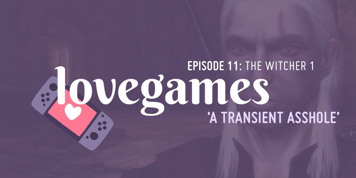 lovegamescast's tweet photo. Well, it was only a matter of time. This week, Lucy &amp; Lauren tackle the dated enigma that is The Witcher 1 - from sex cards, to vampire orgies, to how to animate booty bumping, there's a little something for everyone this week!

💜 Listen here: 💜
https://t.co/OTw6J0QjxG https://t.co/vJE2UaVC0R