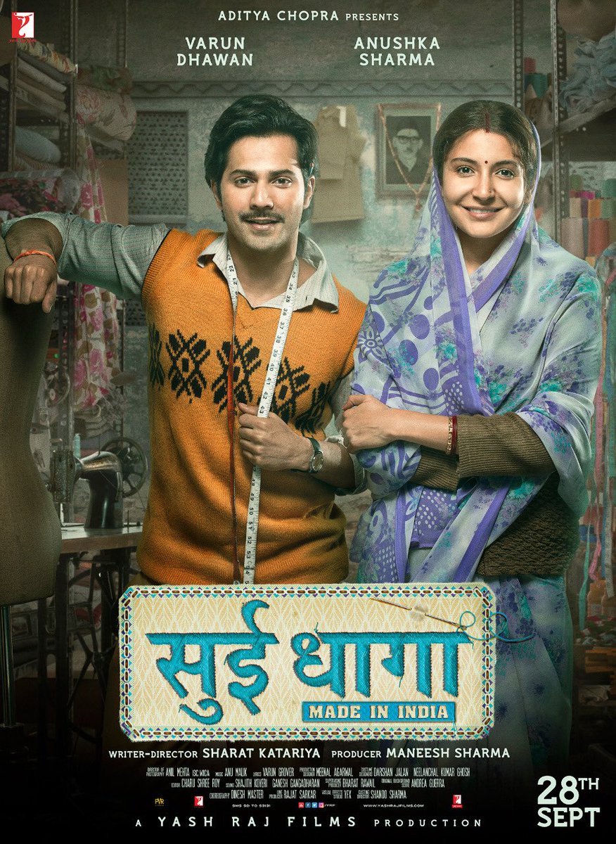 AnushkaSharma's tweet image. 4 hafte mein aa rahi hai #SuiDhaagaMadeInIndia! Aur kya kahein.... Sab Badhiya Hai :) Releasing on 28th September
@Varun_dvn @yrf @SuiDhaagaFilm #ManeeshSharma @Sharatkatariya