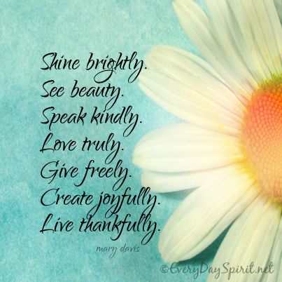 Kamla on Twitter: "#SHINE brightly. See beauty. #Speak kindly ...