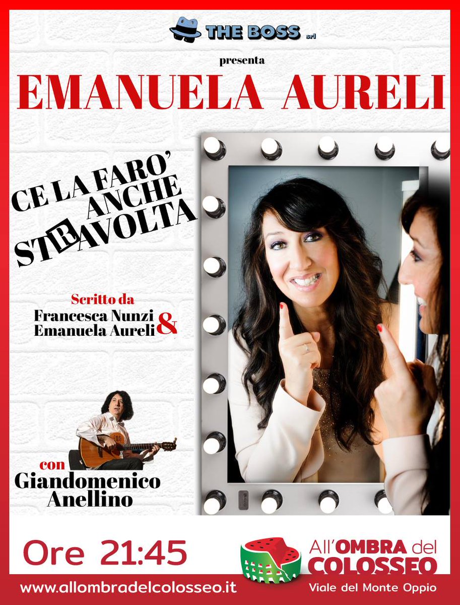 Questa sera Emanuela Aureli in "Ce La Farò anche stRavolta" sul palco di All’ombra del Colosseo! 
Info e biglietti => bit.ly/CheSpettacolo
 #EstateRomana #Cabaret #AllOmbraDelColosseo #StreetFood #Aperitivo