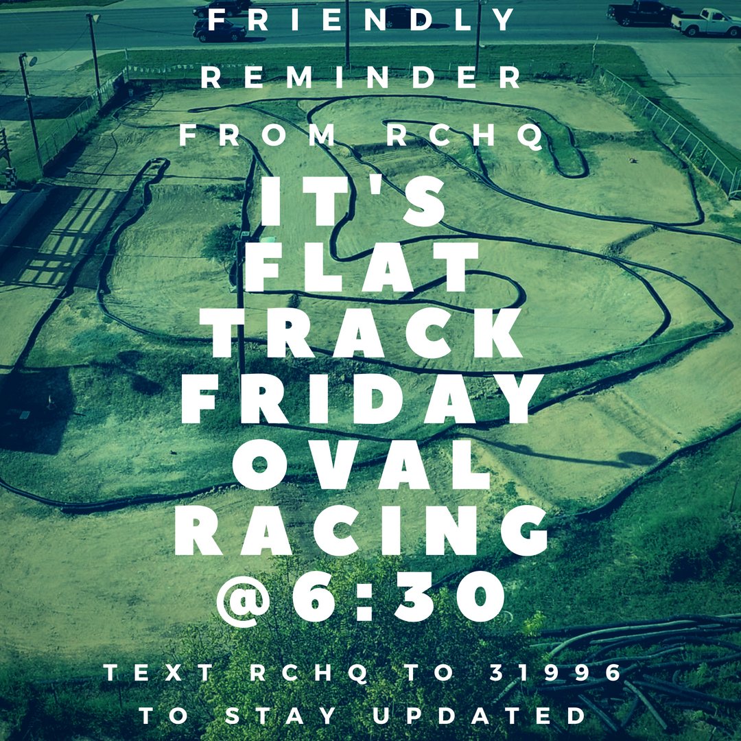 rchqonline's tweet photo. It's Flat Track Friday at Radio Control Headquarters! See you on the oval track!

#rcracing #sanantonio #sanantonioevents #rccar #traxxas #slash #ovalrcracing #ovaltrack #rctrack #rchq #offroadrc #radiocontrol #radiocontrolheadquarters #rctruck #rctrack #wxe https://t.co/2QrttcR8mc