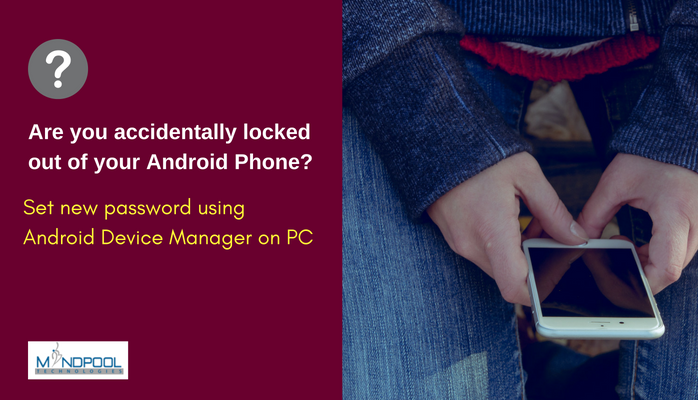 Mindpooltech's tweet image. Has your Android Smartphone got locked accidently? 
Now you can use Android Device Manager on PC to unlock your smartphone
#UnlockYourAndroidPassword #AndroidDeviceManager  #TechTipsAndTricks  #FabulousFriday #Mindpooltechnologies