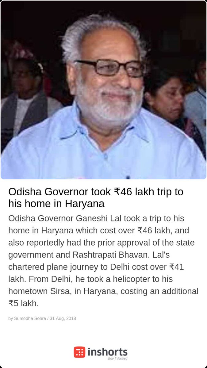 Odisha Governor took ₹46 lakh trip to his home in Haryana Stay Informed with Inshorts, India’s Highest Rated News app!