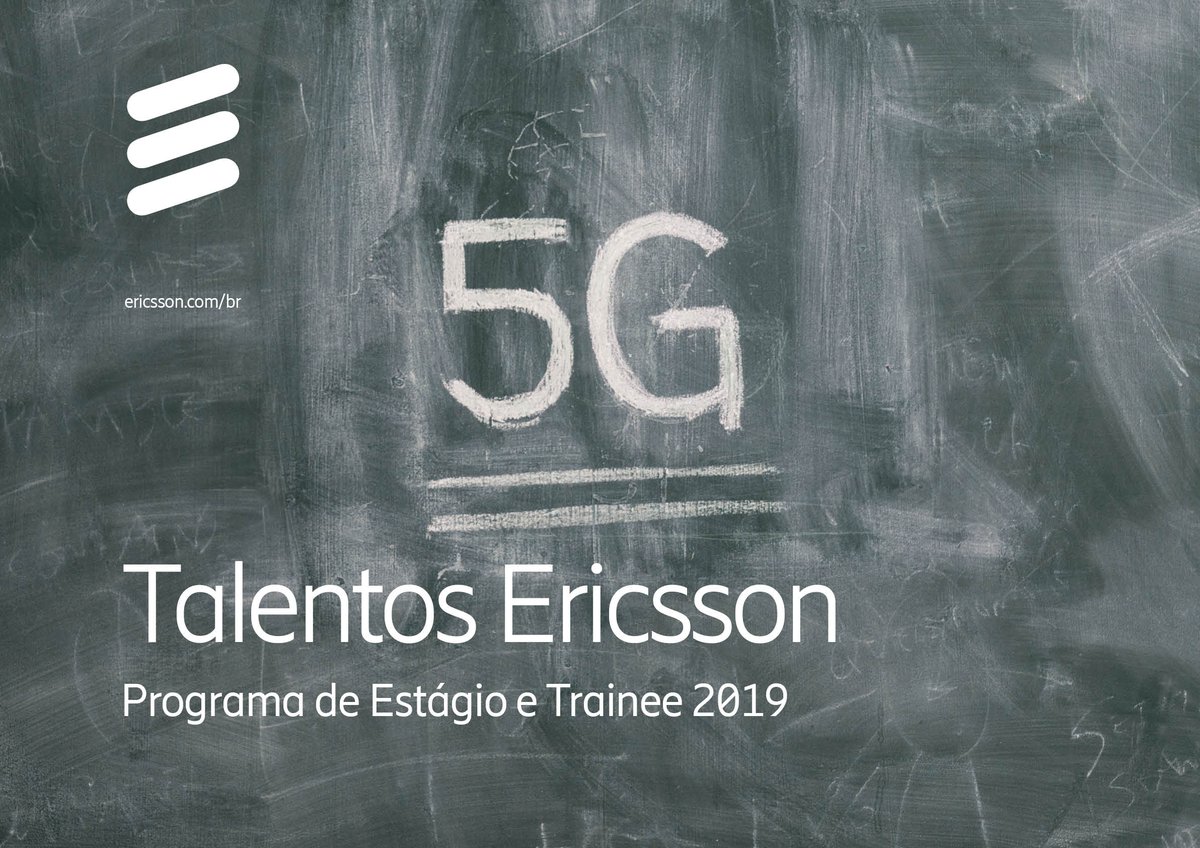 EricssonBR's tweet photo. O programa de estágio e trainee 2019 da Ericsson Brasil está no ar! Se você gosta de desafios e quer fazer parte de uma empresa que inova todo dia, venha fazer parte do nosso time. Para mais informações acesse o site da Ericsson: https://t.co/IWvNcQxjqj #VemPraEricsson https://t.co/wlCPJlaZO3