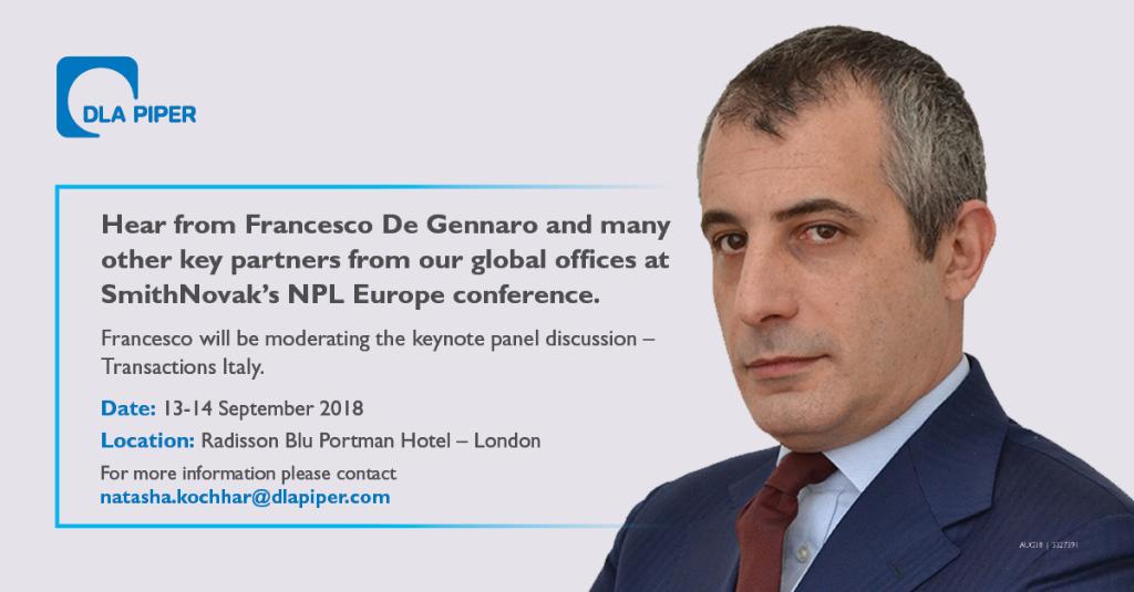 DLA_Piper's tweet photo. Our Partner, Francesco De Gennaro, will be moderating at #NPL_Europe autumn conference, the leading Pan-European event for the non-performing loans market #DLAPiperNPL #NPL_Europe #SmithNovak_Events @smithnovak
Read more https://t.co/FhTy4mIMgy https://t.co/xgXjTkN5iK