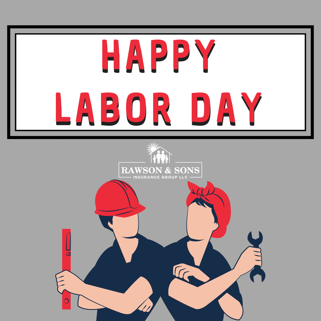 RawsonInsurance's tweet image. Enjoy the long weekend! Happy Labor Day from all of us at Rawson &amp;amp; Sons!