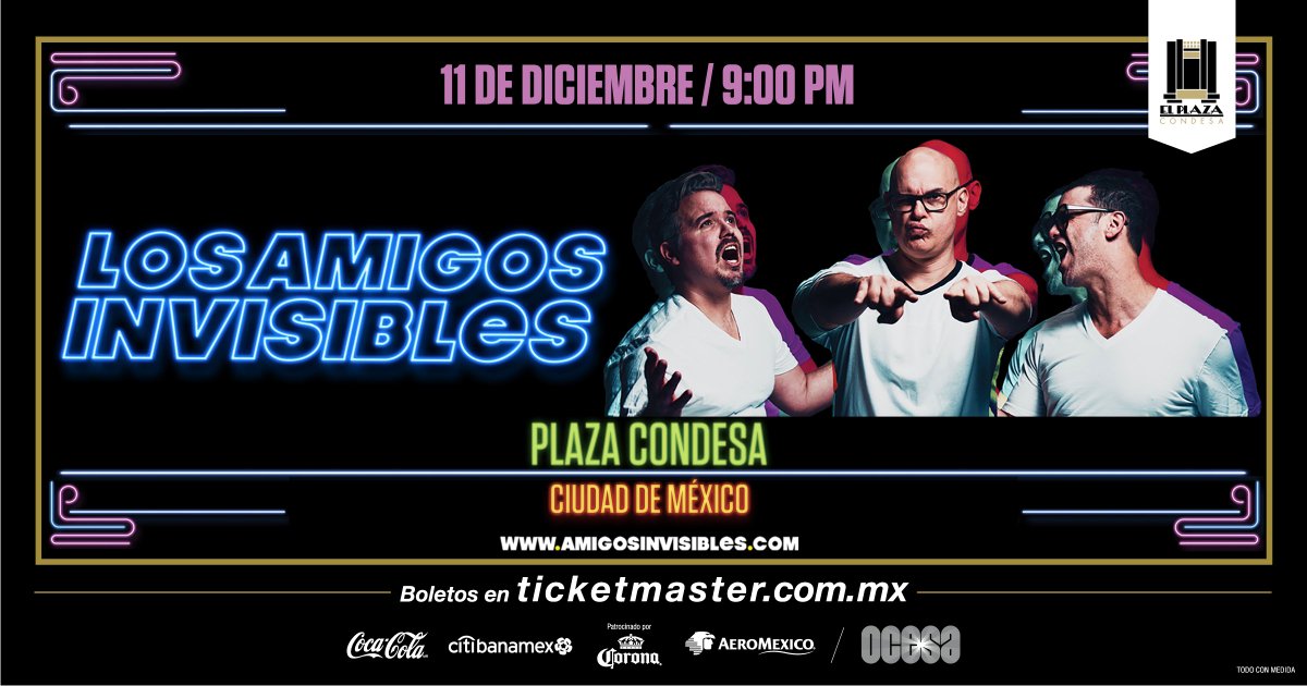 🚨 ¡Ha comenzado la venta de boletos para el concierto de Los <a href="/AmgsInvisibles/">Los Amigos Invisibles</a>! 🚨 ¡Aprovecha el precio especial en Pista antes de que se terminen! #LAI18Mx

Boletos disponibles en <a href="/Ticketmaster_Me/">Ticketmaster México</a> y en nuestra taquilla: bit.ly/2LH8iIO
