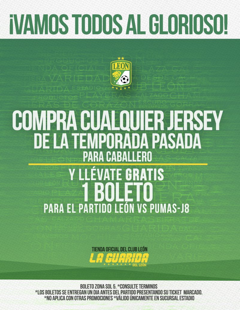 GuaridaDel_Leon's tweet photo. ¡Estamos listos para rugir en casa este sábado! ⚽🦁🙌👏 🏟️#VamosTodosAlGlorioso 
Compra cualquier jersey para caballero de la temporada pasada, y llévate un boleto gratis para el partido de mañana 🏟️
*Hasta agotar existencias *Válido solo en sucursal estadio https://t.co/z8ab8AgJ72