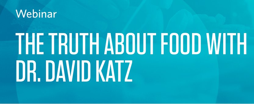Don't miss out. Learn the truth about food in a live webinar with Dr. David Katz on Wednesday, September 5 at 2 p.m. EDT. Submit your nutrition questions for Dr. Katz and register for the webinar here: community.virginpulse.com/the-truth-abou…