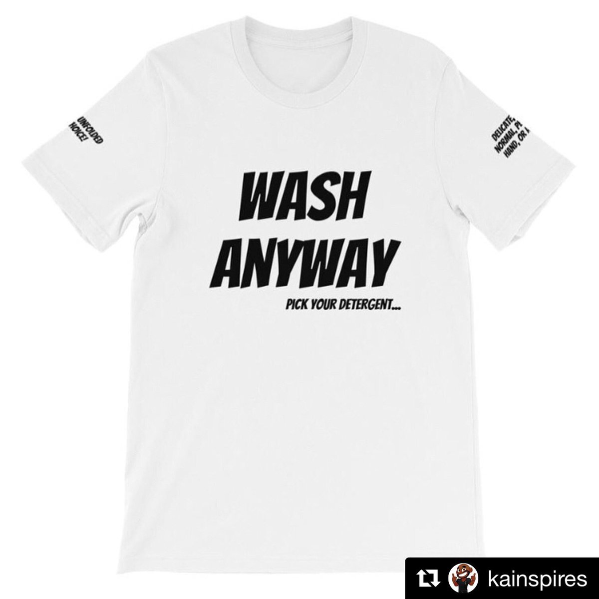 Khyriealleyne's tweet photo. Never let negativity stain the essence of you! #WashAnyway #TheKAWay #TShirts Available now @kainspires.com! #ShopKAInspires! #Entrepreneur! https://t.co/b4mHNQwwV9