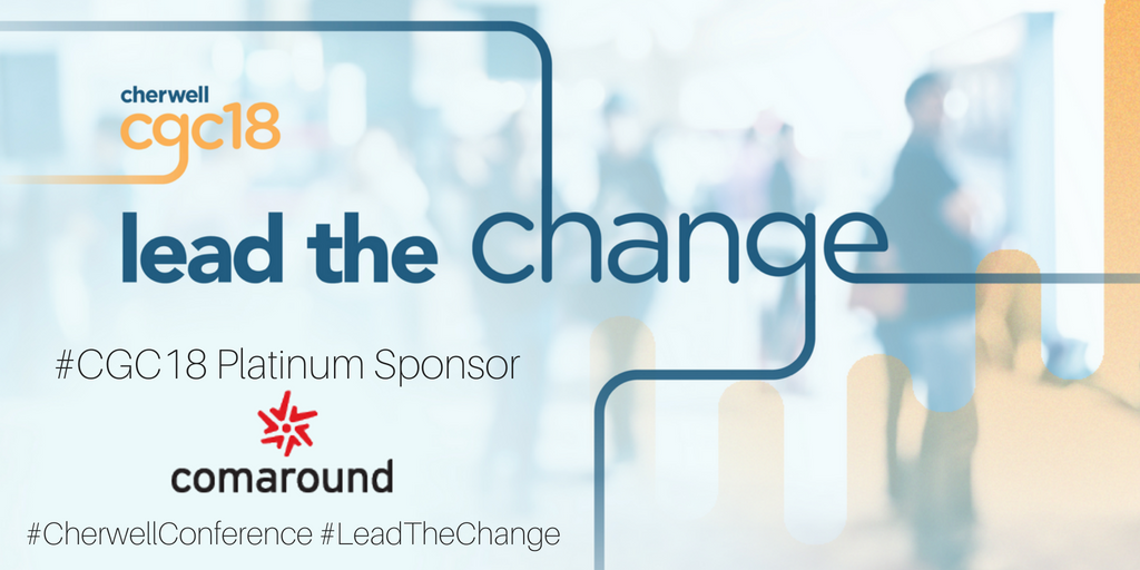 Cherwell's tweet photo. Our #CGC18 gold 🥇sponsor #ComAround is a 🌎 company specializing in knowledge management and #Selfservice. Hey @comAround, getting pumped for the #CherwellConference? 😎 Save yourself a spot: https://t.co/d0BTpWl75K  #LeadTheChange https://t.co/31Hbm8e7Vk