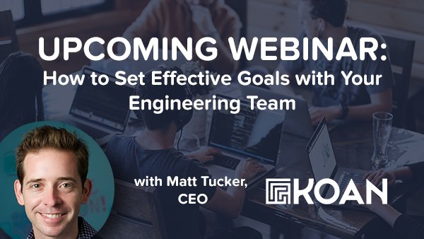Register for our next LIVE Plato Webinar on Sept 5th at 9am PST w/@heykoan's CEO, <a href="/MattTucker/">Matt Tucker</a>, and Plato's <a href="/ashley_mw/">Ashley Whitlatch</a> as they discuss how to set effective goals w/your engineering team. Register here: hubs.ly/H0dBkhY0 #engineeringleadership #goalsetting #webinar