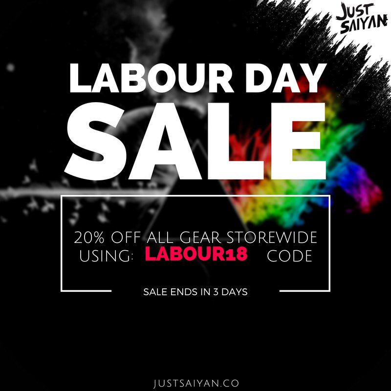 justsaiyan_gear's tweet image. Our LABOUR DAY SALE is here! Save 20% on ALL GEAR! 🔥💯
#justsaiyan #labourday #labourweekend