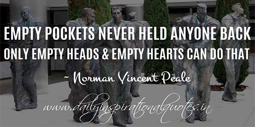MicrosoftFCP's tweet photo. "Empty pockets never held anyone back. Only empty heads and empty hearts can do that." Norman Vincent Peale #MotivationalQuote #InspirationalQuote #Entrepreneur https://t.co/NrP10lkNEk